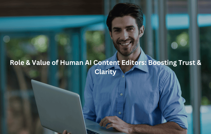 Role and Value of Human AI Content Editors