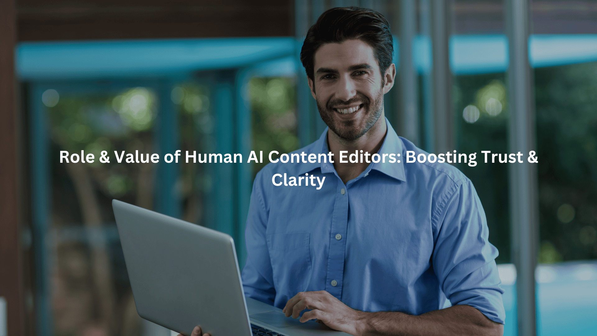 Role and Value of Human AI Content Editors