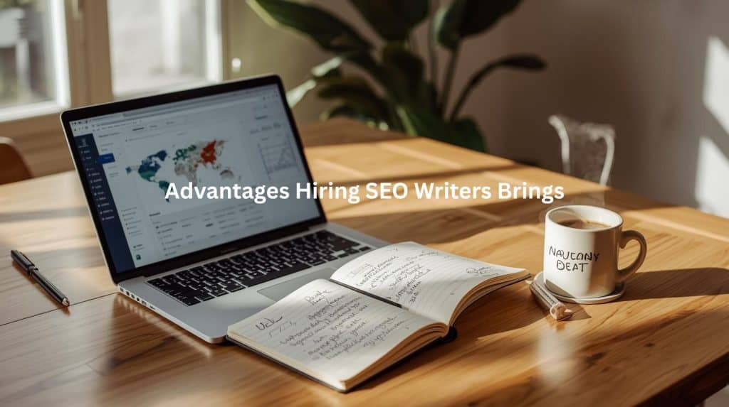 This image depicts a workspace with a laptop displaying a world map, a notebook with handwritten notes, and a coffee mug, suggesting the benefits of leveraging SEO writers to create high-quality, optimized content that can improve online visibility and drive successful digital marketing strategies.