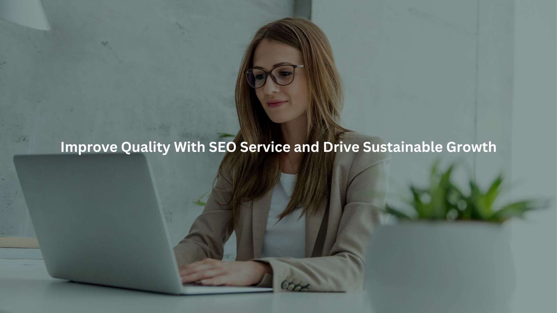 The image depicts a smiling woman with long hair working on a laptop, implying she is involved in content creation or digital marketing tasks.