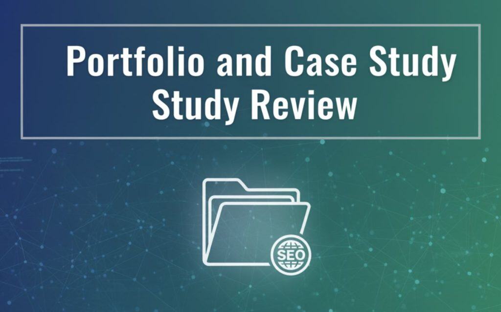 Image showing a review of portfolios and case studies, essential for screening SEO content professionals effectively.