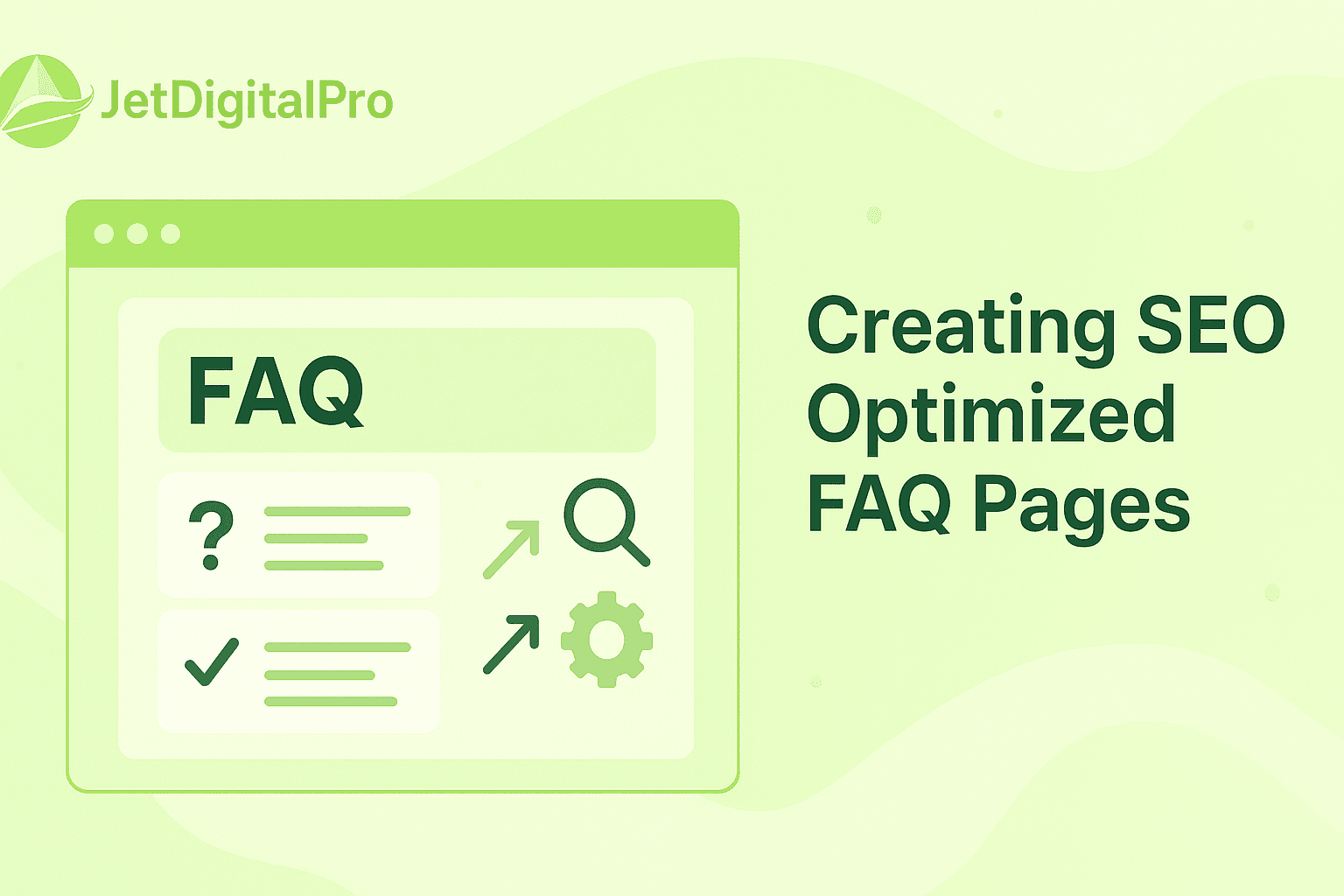 Illustration of a FAQ page with search icon, checkmarks, and text highlighting key elements for creating SEO-optimized FAQ pages.