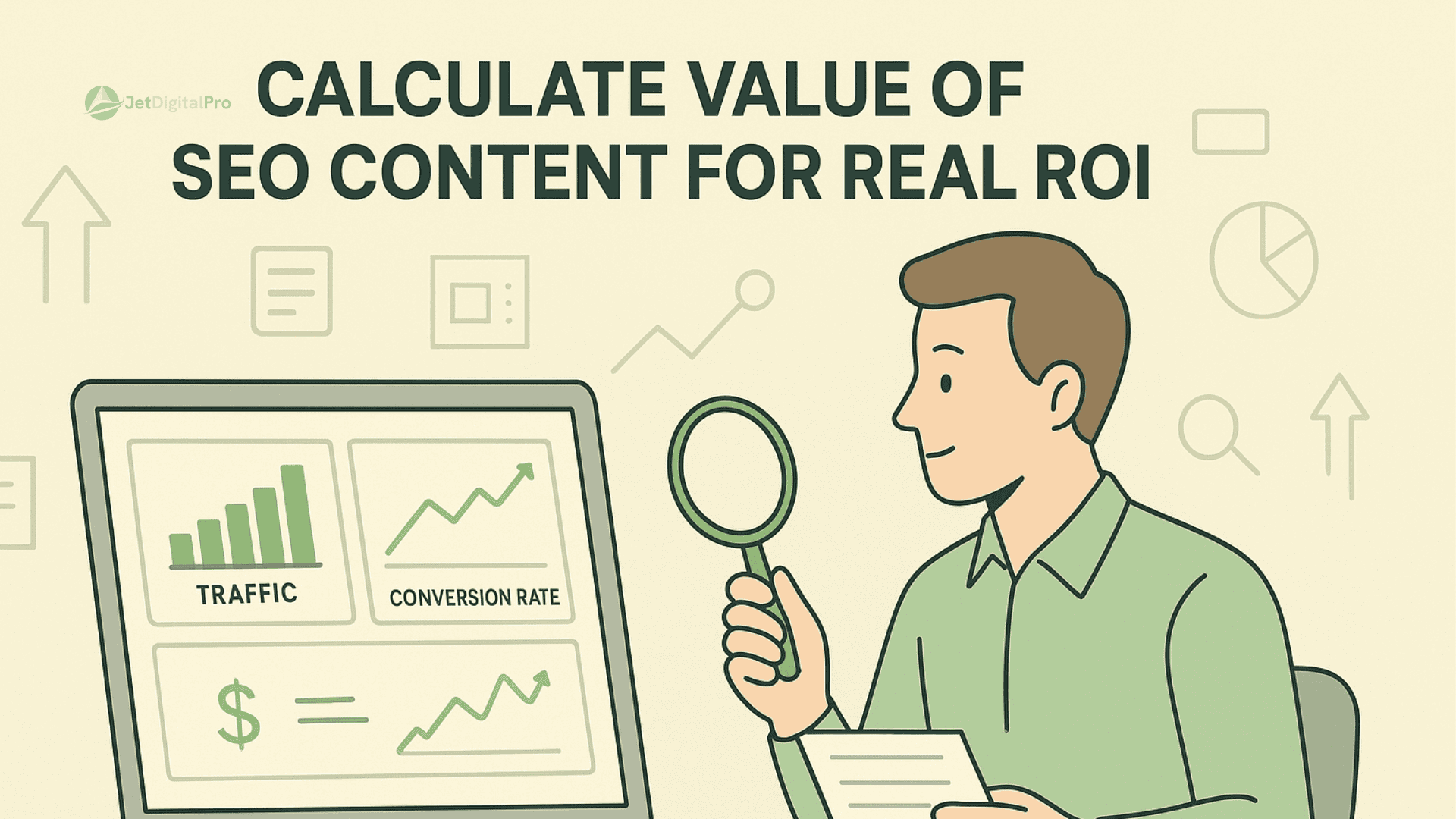 Illustration showing a man analyzing SEO content metrics like traffic and conversion rate to calculate the real ROI value.